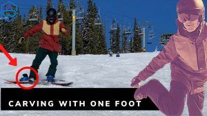 How To Carve With One Foot on a Snowboard